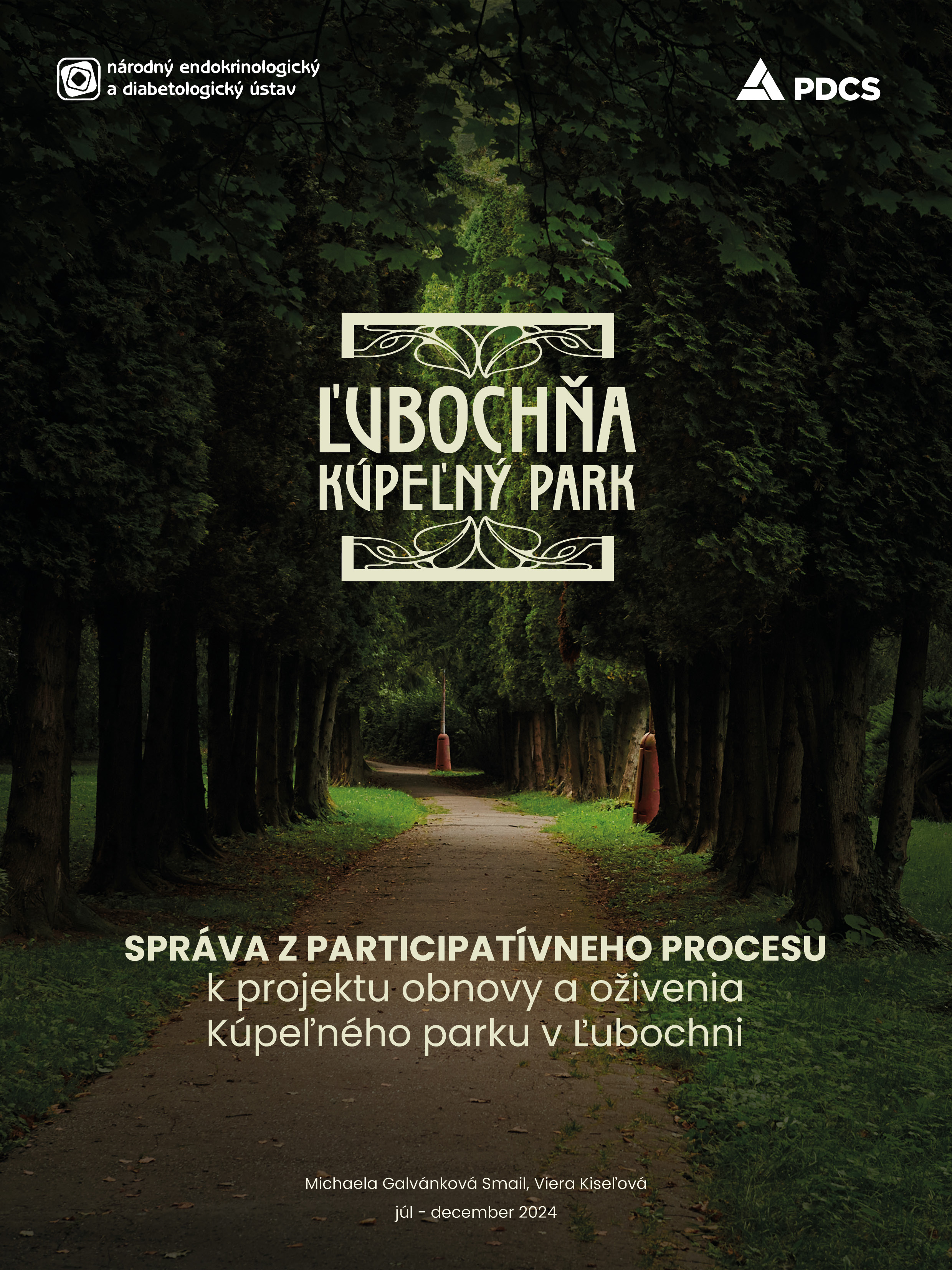 Správa z participatívneho procesu k projektu obnovy a oživenia Kúpeľného parku v Ľubochni