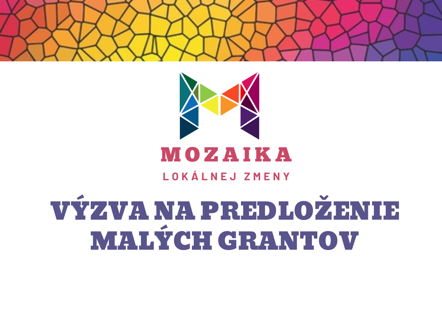 Mozaika lokálnej zmeny: výzva na predloženie malých grantov